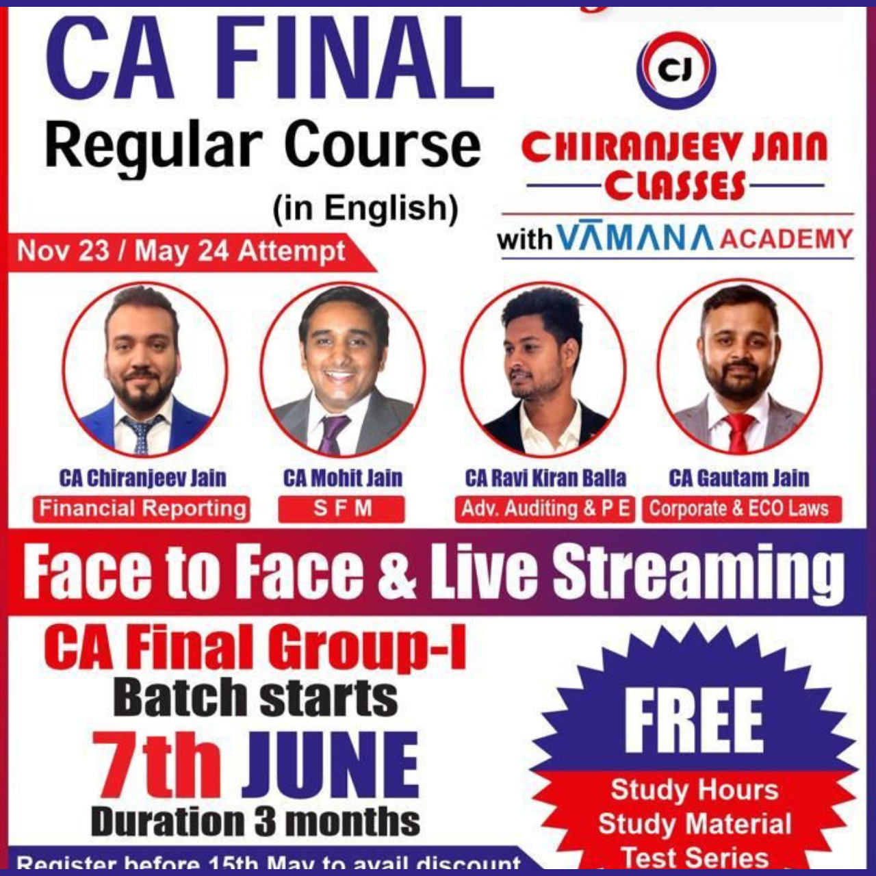 CA Final – Group 1 – All Subjects – Face To Face & Live Steaming Batch